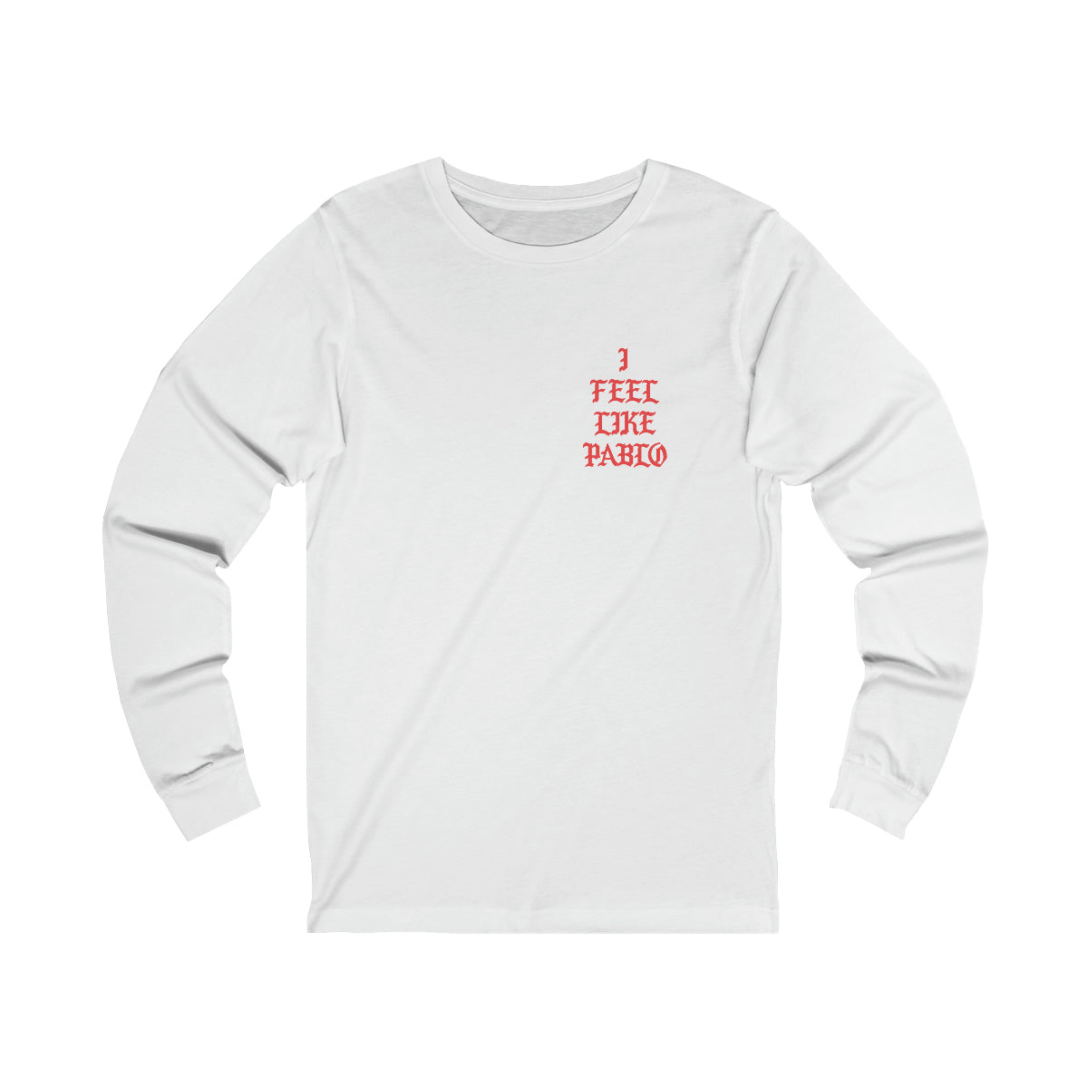 I Feel Like Pablo Jersey Long Sleeve Tee The Pop Culture